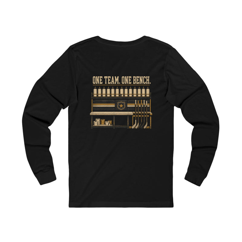 One Team. One Bench. Long Sleeve
