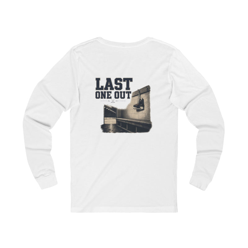 Last One Out Long Sleeve